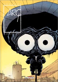 Andréas - ARQ n°5 - White Dust - Delcourt - 2001